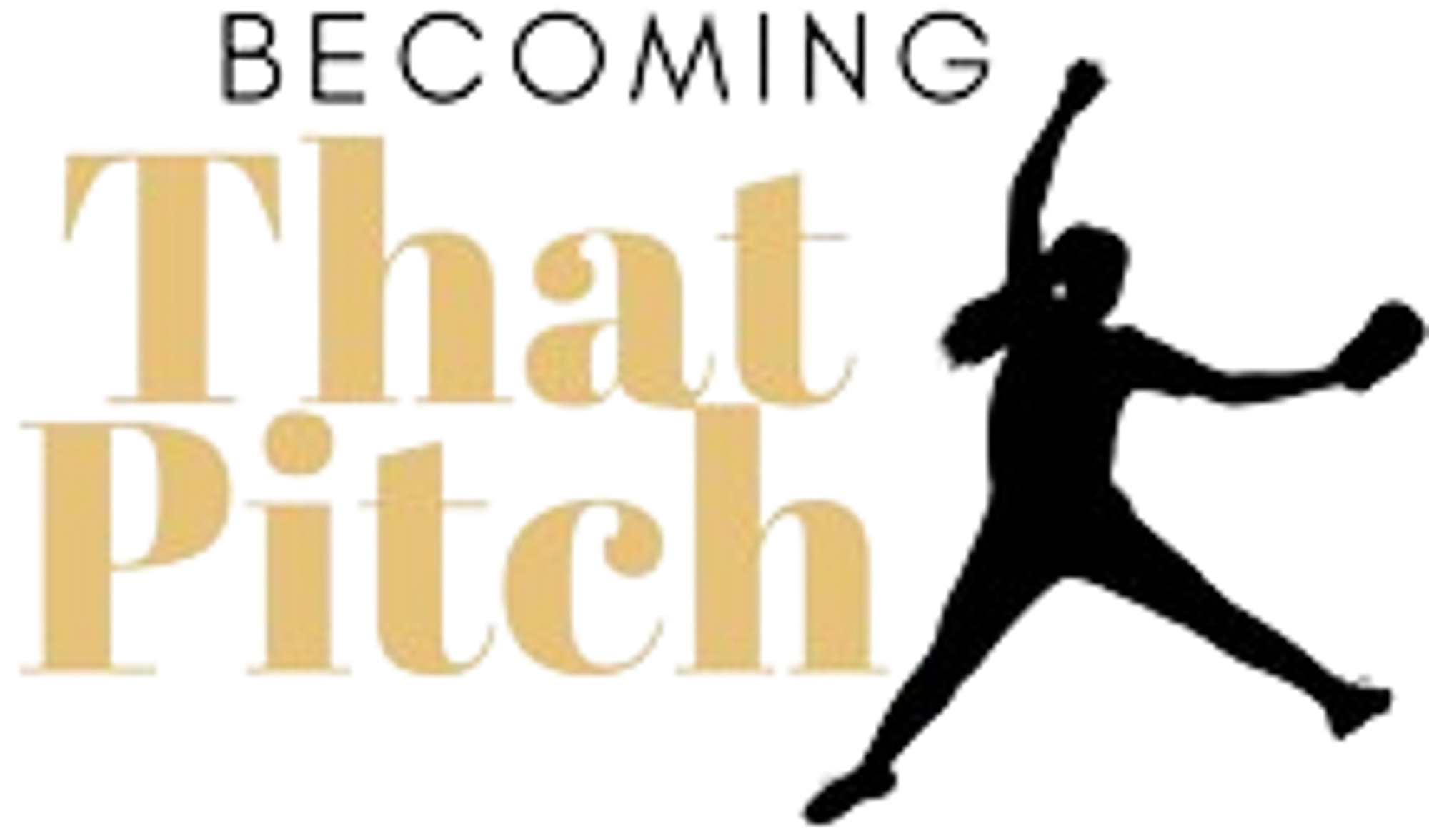 Becoming That Pitch | undefined Logo